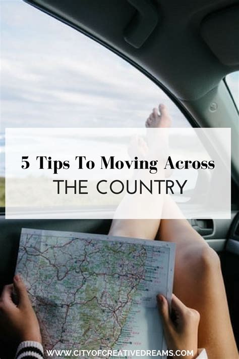 Moving across country tips - Tips on Choosing a Cross Country Moving Company When your move is across the country, rather than just across town, it's important to be selective about the moving company you work with. We know that getting your belongings from origin to destination is about so much more than the miles traveled - it's about the care and consideration used ... 